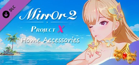 魔镜2:项目X/ Mirror 2: Project X(v17.01.2023)